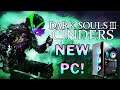 NEW PC, NEW ME! | NV Plays Dark Souls III CINDERS