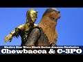 Star Wars Black Series Chewbacca and C-3PO The Empire Strikes Back Amazon Exclusive Hasbro Review