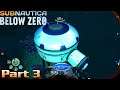 Subnautica Below Zero [3] - Base Construction & Seatruck