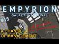 UNDER NEW MANAGEMENT! | Empyrion Galactic Survival | v1.5 Experimental | #15