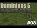 War - MA Shuniyama - Dominions 5 - Gameplay - EP08