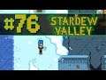 76) Stardew Valley Playthrough DADDYVILLE | SWEET, SWEET SOUND