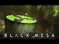 Down The Drain | Black Mesa Part #10