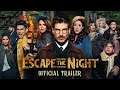 Escape the Night Season 4 All Stars  | OFFICIAL TRAILER