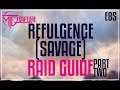FFXIV - Eden's Verse: Refulgence (Savage) Guide - PART TWO