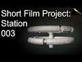 Fiddling Around With Variations – [The Short Film Project:  Station] Episode 003