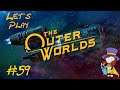 Let's Play The Outer Worlds pt 59 Final