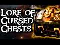LORE OF THE CURSED CHESTS // SEA OF THIEVES - Chest of Rage and the Chest of Sorrows.