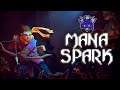 MANA SPARK - ESSE JOGO TÁ ME FAZENDO BULYING! (PC 🎮 BR) feat.: rafa_hc