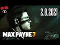 Max Payne 3 | #2 | 1/2 | 2.8.2021 | @TheAgraelus