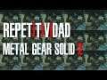 Metal Gear Solid 2 y la repetitividad