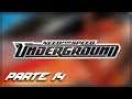 Need For Speed Underground | Parte 14 | Dinero para el taxi |