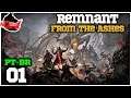 Remnant: From The Ashes #01 - Grande RPG de Ação - Gameplay em Português PT-BR