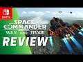 Space Commander: War and Trade REVIEW Nintendo Switch GAMEPLAY | PC STEAM Impressions Star Fox Like!