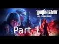 Wolfenstein: Youngblood Playthrough Pt1 KingGeorge Twitch