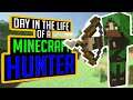 A Day in the Life of a Minecraft Hunter