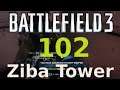 Battlefield 3 - Ziba Tower - Gunmaster