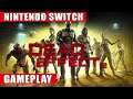 Dead Effect 2 Nintendo Switch Gameplay