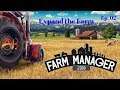 Farm manager 2018 pt 2 | Expand the farm