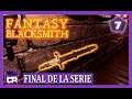Final de serie | Fantasy Blacksmith | #7