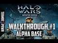 Halo Wars Definitive Edition Legendary Walkthrough #1 - Alpha Base