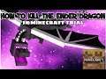 How to kill the ENDER DRAGON in MINECRAFT TRIAL