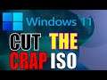 Make A Custom Windows 11 ISO - Debloat And Decrapify Before Install - Bypass TPM 2.0 And Secure Boot