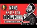 Make A Weeknd Type Beat (Step-By-Step) - How To Create An Ambient RnB Trap Beat In Fl Studio 20