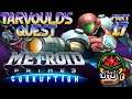 Metroid Prime 3: Corruption (Pt 3 Stream Archive) Series Play Through - Part 17 - Tarvould's Quest