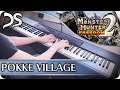 Monster Hunter Freedom 2 - "Pokke Village Theme" [Relaxing Piano Cover] || DS Music