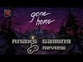 Review 43: Gone Home (PC. PS4, Xbox One, Switch)
