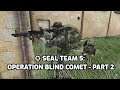 ✪ SEAL Team 5: Operation Blind Comet - Part 2