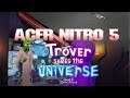 Trover Saves the Universe Gameplay Acer Nitro 5 Epic Setting 1050 Ti