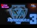 Xenonauts [MOD] X-Division 1.00.01 - Live Stream - Part 3