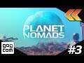 8Bit streams Planet Nomads - #03 | BTTG