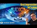 Audica / Oculus Quest ._. first impression / lets play / deutsch