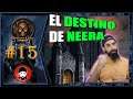 BALDUR'S GATE (2021) #15 - EL DESTINO DE NEERA | GAMEPLAY ESPAÑOL