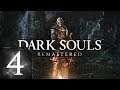 Dark Souls: Remastered - Прохождение #4