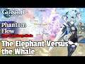 【Genshin Impact】Phantom Flow - 7th Stage - The Elephant Versus the Whale - Challenge Mode!