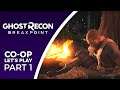 Let's Play Ghost Recon: Breakpoint Co-op - Part 1 - Co-op with Bumpy, Splootch, and PartyCommissar