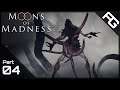 Run. Now. - Moons of Madness Blind Playthrough - Part 4 - Moons of Madness Gameplay