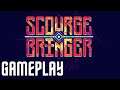 ScourgeBringer Gameplay
