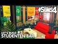 Studentenbar #3 👩‍🎓👨‍🎓 Bauen mit Die Sims 4 An die Uni! (deutsch)