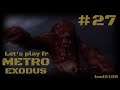 " ADIOS WINNIE!!! " Let's play fr Metro Exodus ps4 épisode 27 loul5100