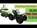 BALING EVOLUTION - Farming Simulator 2009 - 2019