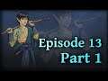 Blockade | Casters and Cantrips | Episode 13 (Part 1)