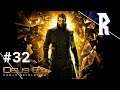 Deus Ex: Human Revolution #32 - Missing Link, Part IV (FINALE) [Stream VOD]