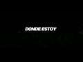 “Donde Estoy” video lírico. Feat Priscille Oliveira