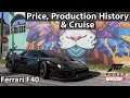 Ferrari F40 Price, Production History & Cruise in Forza Horizon 5