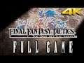 Final Fantasy Tactics: The War of the Lion - FULL GAME | 100% Gameplay Walkthrough【4K60ᶠᵖˢ UHD】